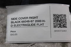 SIDE COVER RIGHT BLACK 66048-97 2000 H-D ELECTRAGLIDE FLHT