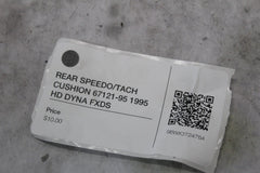 REAR SPEEDO/TACH CUSHION 67121-95 1995 HD DYNA FXDS