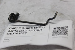 CABLE GUIDE 58621-35F10 2002 SUZUKI GSX-R1000