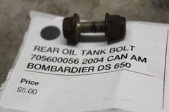 REAR OIL TANK BOLT 705600056 2004 CAN AM BOMBARDIER DS 650