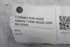 CONNECTOR HOSE UNION 17890-06G20 2006 SV1000S