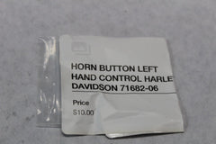 HORN BUTTON LEFT HAND CONTROL HARLEY DAVIDSON 71682-06