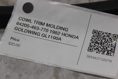 COWL TRIM MOLDING 64205-463-770 1982 HONDA GOLDWING GL1100A