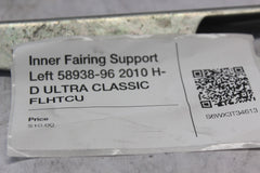 Inner Fairing Support Left 58938-96 2010 H-D ULTRA CLASSIC FLHTCU