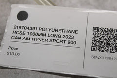 219704391 POLYURETHANE HOSE 1000MM LONG 2023 CAN AM RYKER SPORT 900 ACE