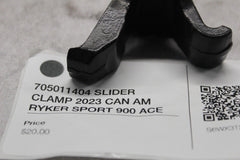 705011404 SLIDER CLAMP 2023 CAN AM RYKER SPORT 900 ACE