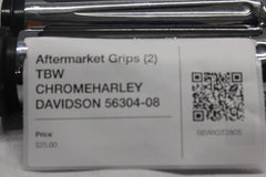 Aftermarket Grips (2) TBW CHROME HARLEY DAVIDSON 56304-08