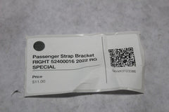Passenger Strap Bracket RIGHT 52400016 2022 RG SPECIAL
