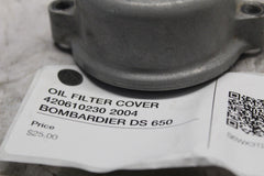 OIL FILTER COVER 420610230 2004 BOMBARDIER DS 650