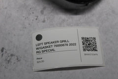 LEFT SPEAKER GRILL W/GASKET 76000878 2022 RG SPECIAL