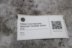 FRONT FOOTBOARD BRACKET SCREW 4032A H-D