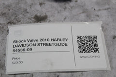 Shock Valve 2010 HARLEY DAVIDSON STREETGLIDE 54536-09