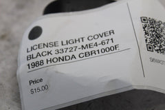 LICENSE LIGHT COVER BLACK 33727-ME4-671  1988 HONDA CBR1000F