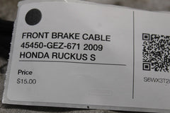 FRONT BRAKE CABLE 45450-GEZ-671 2009 HONDA RUCKUS S