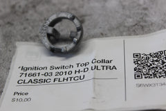 Ignition Switch Top Collar 71661-03 2010 H-D ULTRA CLASSIC FLHTCU