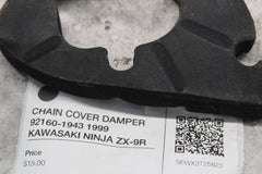 CHAIN COVER DAMPER 92160-1943 1999 KAWASAKI NINJA ZX-9R