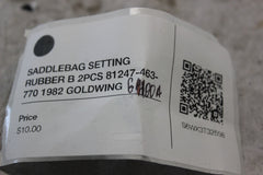 SADDLEBAG SETTING RUBBER B 2PCS 81247-463-770 1982 GOLDWING GL1100A