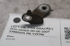 LEFT OIL PAN BRACKET 2C0-2836A-00-00 2007 YAMAHA R6 YZFR6