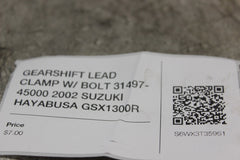 GEARSHIFT LEAD CLAMP W/ BOLT 31497-45000 2002 SUZUKI HAYABUSA GSX1300R