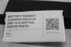 BATTERY RUBBER CUSHION 66210-00 2001 H-D SOFTAIL DUECE FXSTD