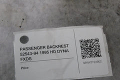 PASSENGER BACKREST 52543-94 1995 HD DYNA FXDS
