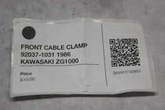 FRONT CABLE CLAMP 92037-1031 1986 KAWASAKI ZG1000