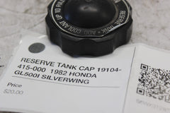 RESERVE TANK CAP 19104-415-000  1982 HONDA GL500I SILVERWING