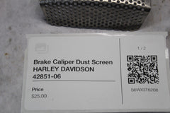 Brake Caliper Dust Screen HARLEY DAVIDSON 42851-06