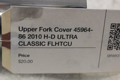 Upper Fork Cover 45964-86 2010 H-D ULTRA CLASSIC FLHTCU
