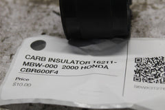 CARB INSULATOR 16211-MBW-000  2000 HONDA CBR600F4