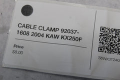 CABLE CLAMP 92037-1608 2004 KAW KX250F