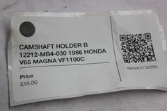 CAMSHAFT HOLDER B 12212-MB4-030 1986 HONDA V65 MAGNA VF1100C