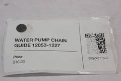 WATER PUMP CHAIN GUIDE 12053-1227 1999 Kawasaki Vulcan VN1500