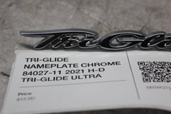 TRI-GLIDE NAMEPLATE CHROME 84027-11 2021 H-D TRI-GLIDE ULTRA