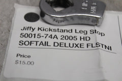 Jiffy Kickstand Leg Stop 50015-74A 2005 HD SOFTAIL DELUXE FLSTNI