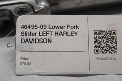 46495-09 Lower Fork Slider LEFT HARLEY DAVIDSON