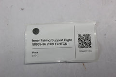 Inner Fairing Support Right 58939-96 2009 FLHTCU