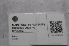 MAIN FUSE, 50 AMP (RED) 69200336 2022 RG SPECIAL