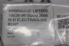 HYDRAULIC LIFTERS 18538-99 (2) 2008 H-D ELECTRAGLIDE FLHT