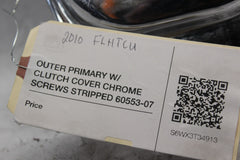 OUTER PRIMARY W/ CLUTCH COVER CHROME SCREWS STRIPPED 60553-07 60766-07 2010 ULTR