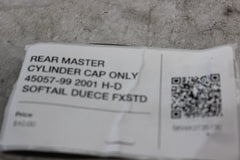 REAR MASTER CYLINDER CAP ONLY 45057-99 2001 H-D SOFTAIL DUECE FXSTD