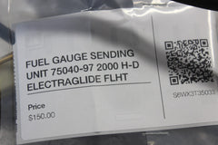 FUEL GAUGE SENDING UNIT 75040-97 2000 H-D ELECTRAGLIDE FLHT