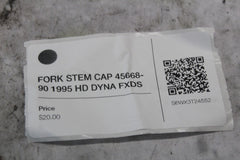 FORK STEM CAP 45668-90 1995 HD DYNA FXDS