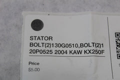 STATOR BOLT (2) 130G0510, BOLT (2) 120P0525 2004 KAW KX250F