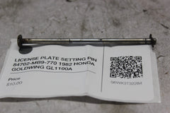 LICENSE PLATE SETTING PIN 84702-MB9-770 1982 HONDA GOLDWING GL1100A