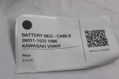 BATTERY NEG - CABLE 26011-1633 1996 KAWASAKI VN800