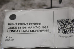 RIGHT FRONT FENDER GUIDE 61101-MA1-740 1982 HONDA GL500I SILVERWING