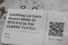Saddlebag Lid Catch Bracket 90958-93 2010 H-D ULTRA CLASSIC FLHTCU