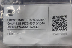 FRONT MASTER CYLINDER ONLY SEE PICS 43015-1044 1980 KAWASAKI KZ440