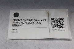 FRONT ENGINE BRACKET 32190-0070 2004 KAW KX250F